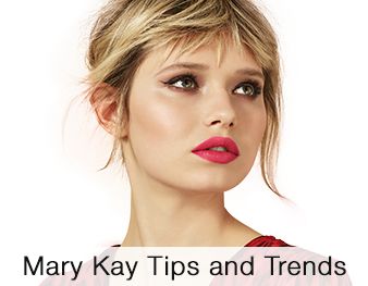 Mary Kay Tips and Trends 