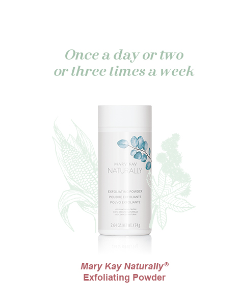 Mary Kay Naturally ® Exfoliating Powder. 